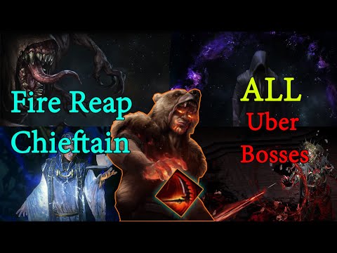 POE 3.18 | Near Immortal Fire Reap Chieftain vs All Uber Bosses