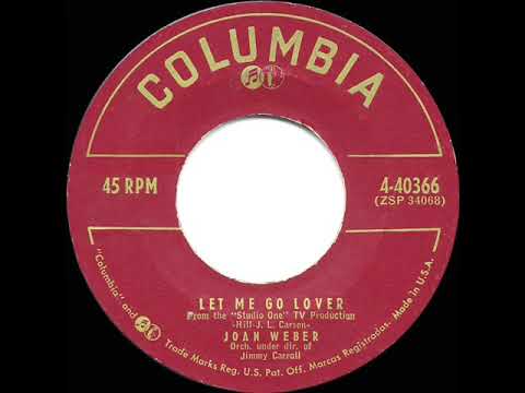 1955 HITS ARCHIVE: Let Me Go Lover - Joan Weber (a #1 record)