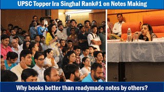 Ira Singhal (IAS Rank-1) Notes Making, Books-reading, News-Debates & Current Affairs