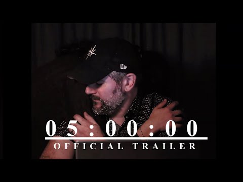 5:00:00 Official Trailer