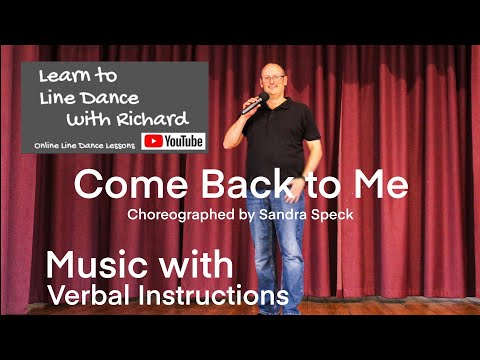 IMPROVER LINE DANCE LESSON 127 - Come Back to Me - Part 2 - Music with verbal instruction