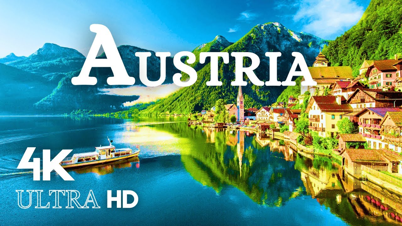 Austria 4K - Majestic Alps & Villages With Relaxation Music - Nature Video UltraHD