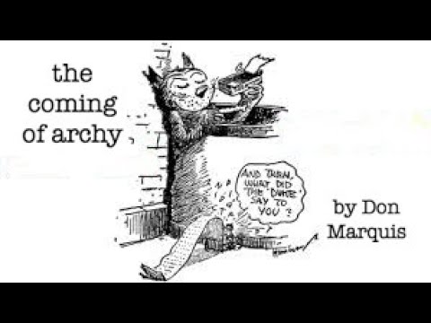 The coming of archy by Don Marquis