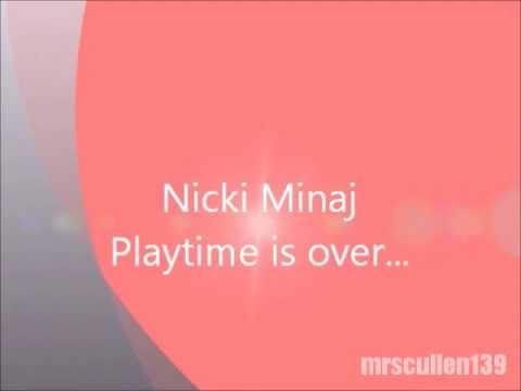 nicki minaj playtime is over CLEAN LYRICS