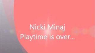 nicki minaj playtime is over CLEAN LYRICS