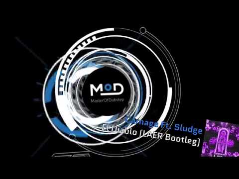 Carnage Ft. Sludge - El Diablo (LAER Bootleg)