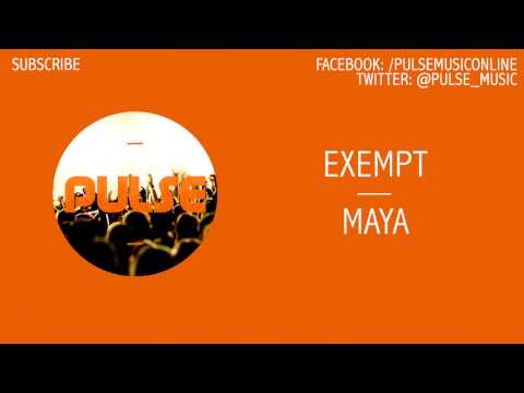 Exempt - Maya [FREE DOWNLOAD]