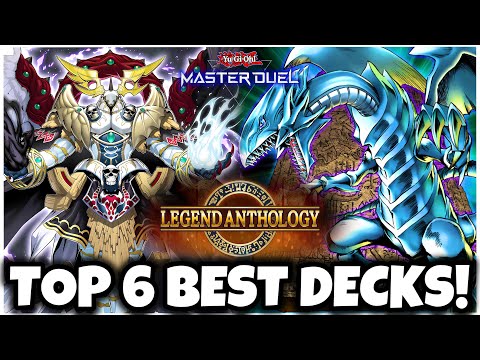 TOP 6 BEST DECKS for LEGEND ANTHOLOGY!