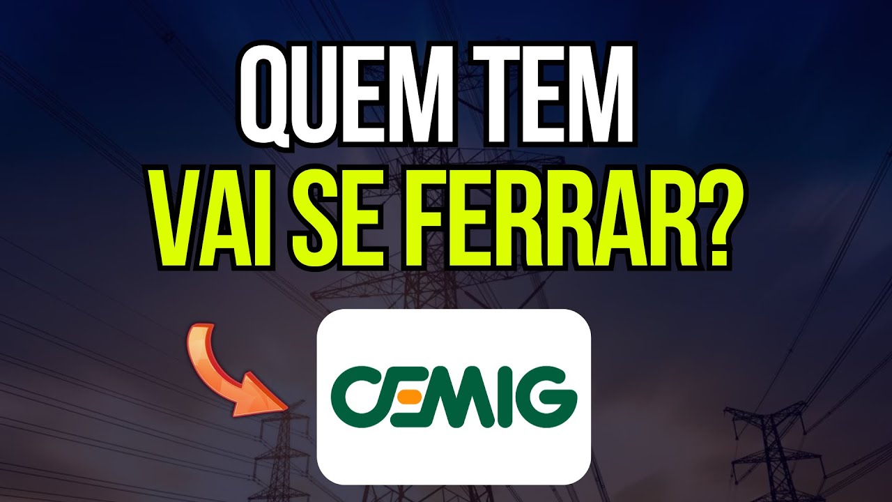 Cemig (cmig4) Dividendos cairá, Concessão no fim, Dívida vai aumentar, Lascou? Entenderemos Tudo!