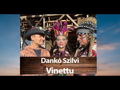 Dankó Szilvi - Vinettu ( Official music video 2025)