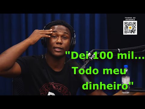 NEGÃO DA BL FALA QUE TEVE QUE PAGAR 100 MIL