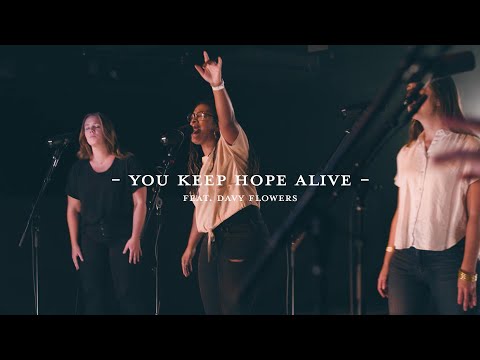 Thumbnail for You Keep Hope Alive video
