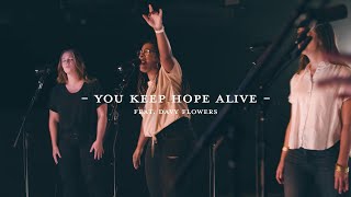 You Keep Hope Alive