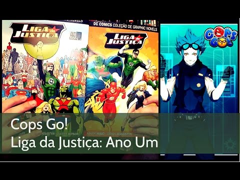 Cops Go! e Liga da Justia: Ano Um