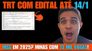 Concurso TRT RJ deve ter edital em JANEIRO! A real sobre um novo concurso INSS; MG com 13 mil vagas!
