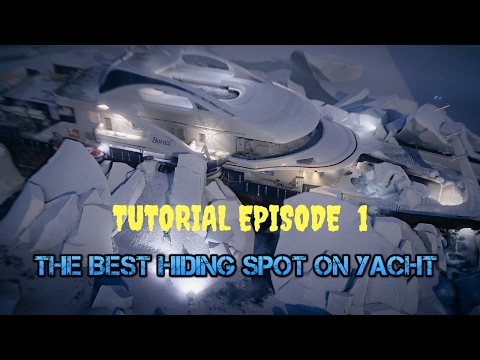 [Tutorial Episode 1] How To Do The BEST Hiding Spot On Yacht !! - Rainbow Six Siege