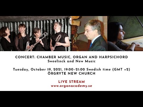 GIOF LIVE STREAM – CONCERT – CHAMBER MUSIC, ORGAN AND HARPSICHORD – Sweelinck and New Music