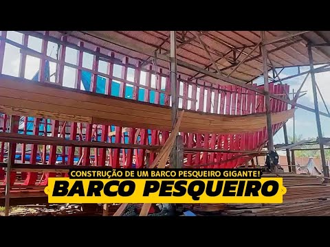 CONSTRUÇÃO DE UM BARCO PESQUEIRO GIGANTE EM IGARAPÉ-MIRI.