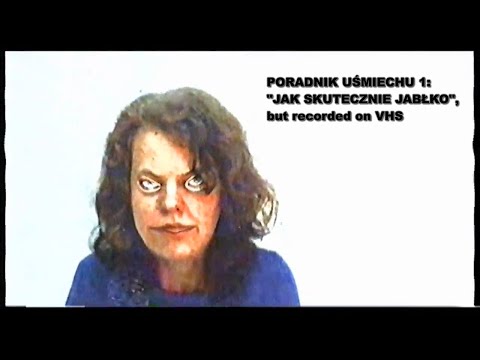 "Poradnik Uśmiechu 1 - Jak skutecznie jabłko", but recorded on a real VHS tape
