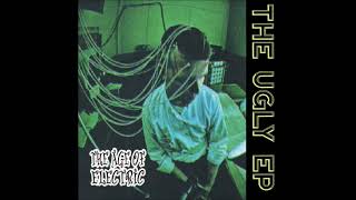 The Age Of Electric - Ugly