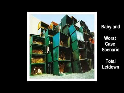 Babyland - Worst Case Scenario