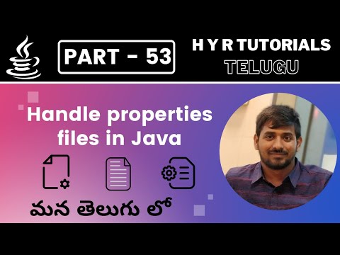 P53 - Handle properties files in Java | Collections | Core Java | Java Programming |