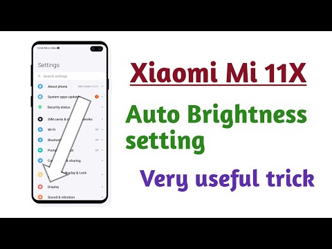 Xiaomi Mi 11X , Auto Brightness setting tips and tricks