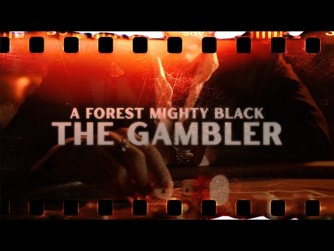 A Forest Mighty Black - THE GAMBLER (Official Lyric Video)