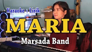 Download lagu MARIA [KARAOKE] MARSADA BAND mp3