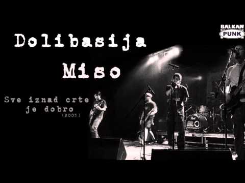 Dolibasija - Mišo