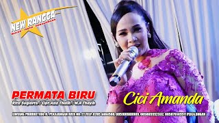 Download lagu PERMATA BIRU COVER CICI AMANDA NEW RANGGA... mp3
