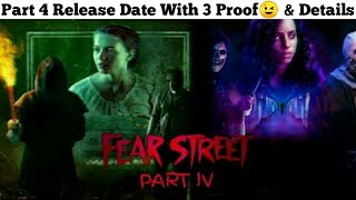 Fear Street Part 4 Release Date | Fear Street Part 4 Latest Updates & Details | RP EXPLAINED