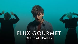 FLUX GOURMET | In Cinemas and on Curzon Home Cinema 30 September