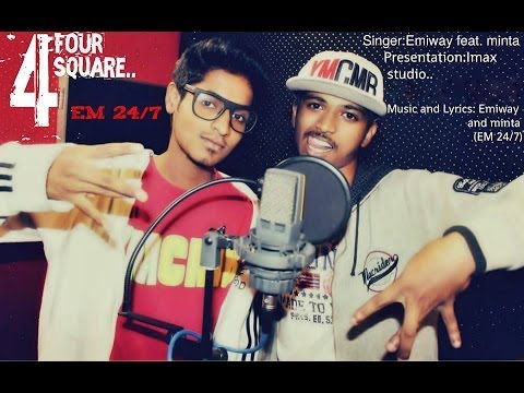 EMIWAY AND MINTA (EM 24/7)- F.O.U.R SQUARE (MULTI LANG) FOR OUR ULTIMATE REGION.