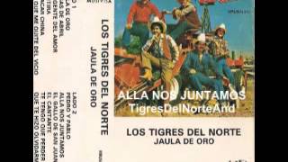 Los Tigres del Norte Alla nos juntamos Cassette