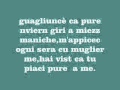 Gigi D'Alessio - Guagliuncè (testo)