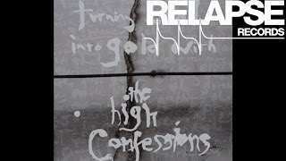 THE HIGH CONFESSIONS - "Chlorine and Crystal"