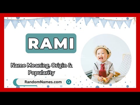 Rami - Baby Boy Name Meaning, Origin & Popularity - RandomNames.com
