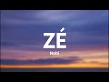 Nabi - ZÉ (Testo/Lyrics)