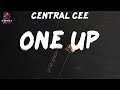Central Cee One Up Lyrics