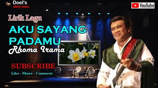 Download lagu Rhoma Irama - AKU SAYANG PADAMU - Lirik Lagu mp3 Download lagu Rhoma Irama - AKU SAYANG PADAMU - Lirik Lagu mp3