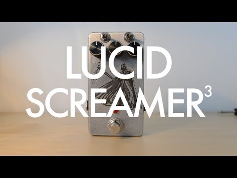 Lucid Screamer 3 demo