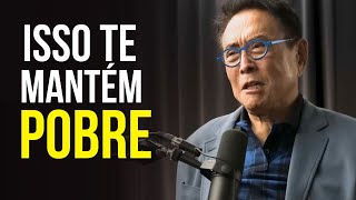 Se você quer ficar rico, pare de comprar estas 5 coisas - Robert Kiyosaki