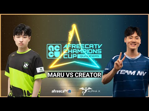 StarCraft 2: MARU vs CREATOR - AfreecaTV Champions Cup: South Korea Server Qualifiers