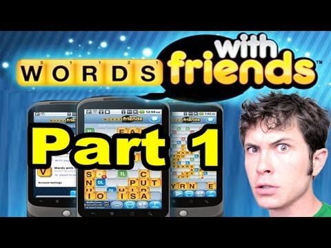 Let's Play Words With Friends - Part 1 - YouTube