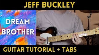 Jeff Buckley - Dream Brother (Guitar Tutorial)