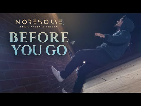 No Resolve - Before You Go (Lewis Capaldi ROCK cover) [feat. Katey x Krista]