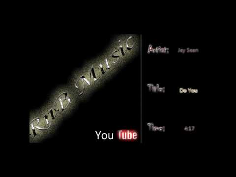 Jay Sean - Do You (Prod. by Alan Sampson) (NoShout)