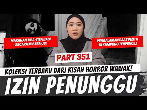 IZIN PENUNGGU - KHW PART 351