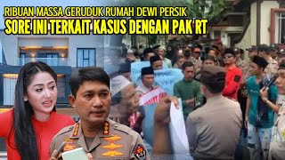 Download lagu DEWI PERSIK KETAKUTAN RUMAH MEWAHNYA DIKEPUNG OLEH RIBUAN WARGA SORE INI TERKAIT KASUS DENGAN PAK RT mp3 Download lagu DEWI PERSIK KETAKUTAN RUMAH MEWAHNYA DIKEPUNG OLEH RIBUAN WARGA SORE INI TERKAIT KASUS DENGAN PAK RT mp3